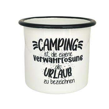 Emailletasse "Camping ist ..."