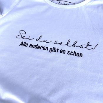 T-Shirt "Sei du selbst"
