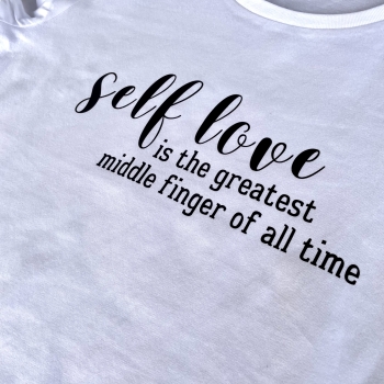 T-Shirt "self love"