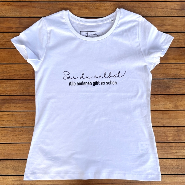 T-Shirt "Sei du selbst"