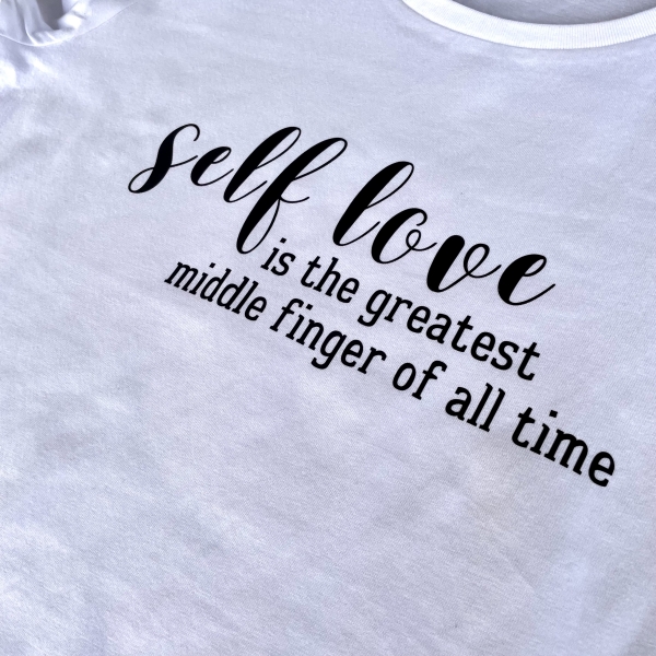 T-Shirt "self love"